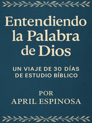 cover image of Entendiendo la Palabra de Dios